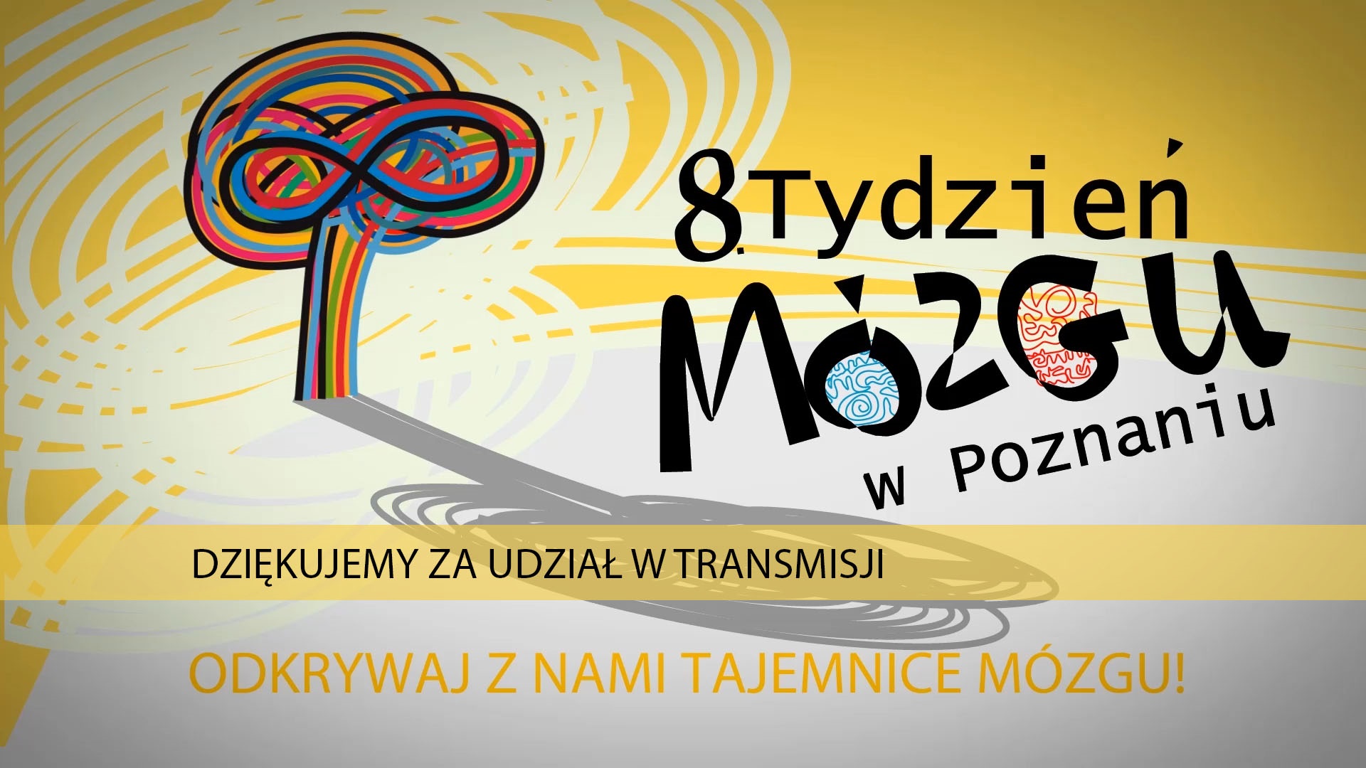 Transmisja PlatonTV: 8. Tydzień Mózgu