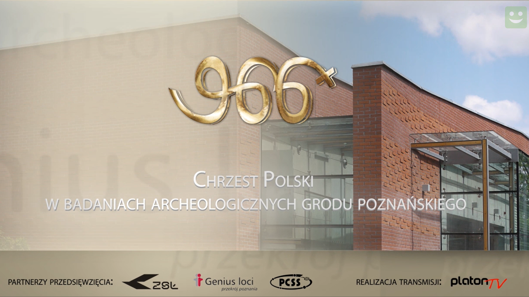 Lekcja w Sieci z PlatonTV: „Chrzest Polski w badaniach archeologicznych grodu poznańskiego”
