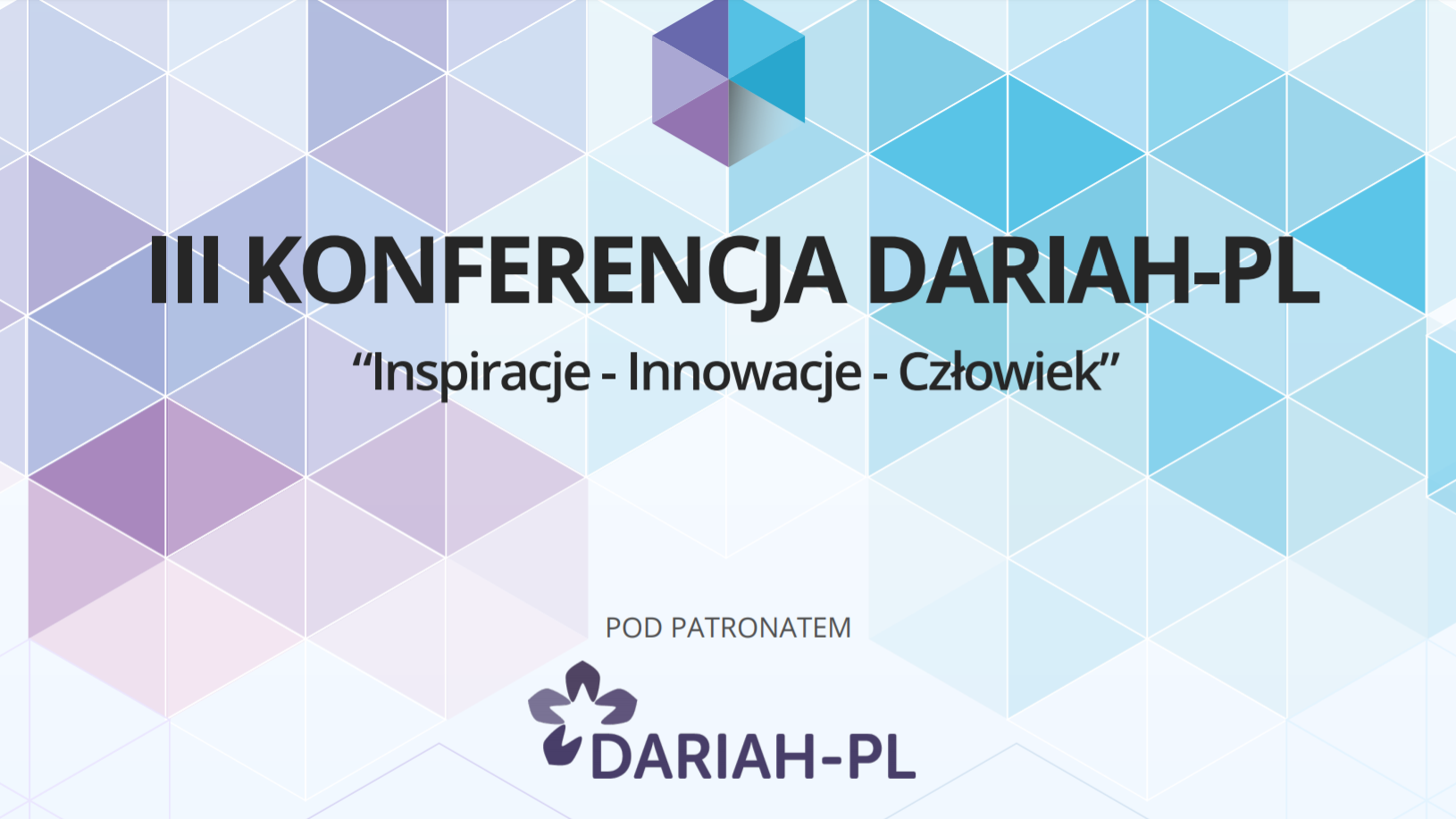 DARIAH-PL 2016: „Inspiracje-Innowacje-Człowiek”