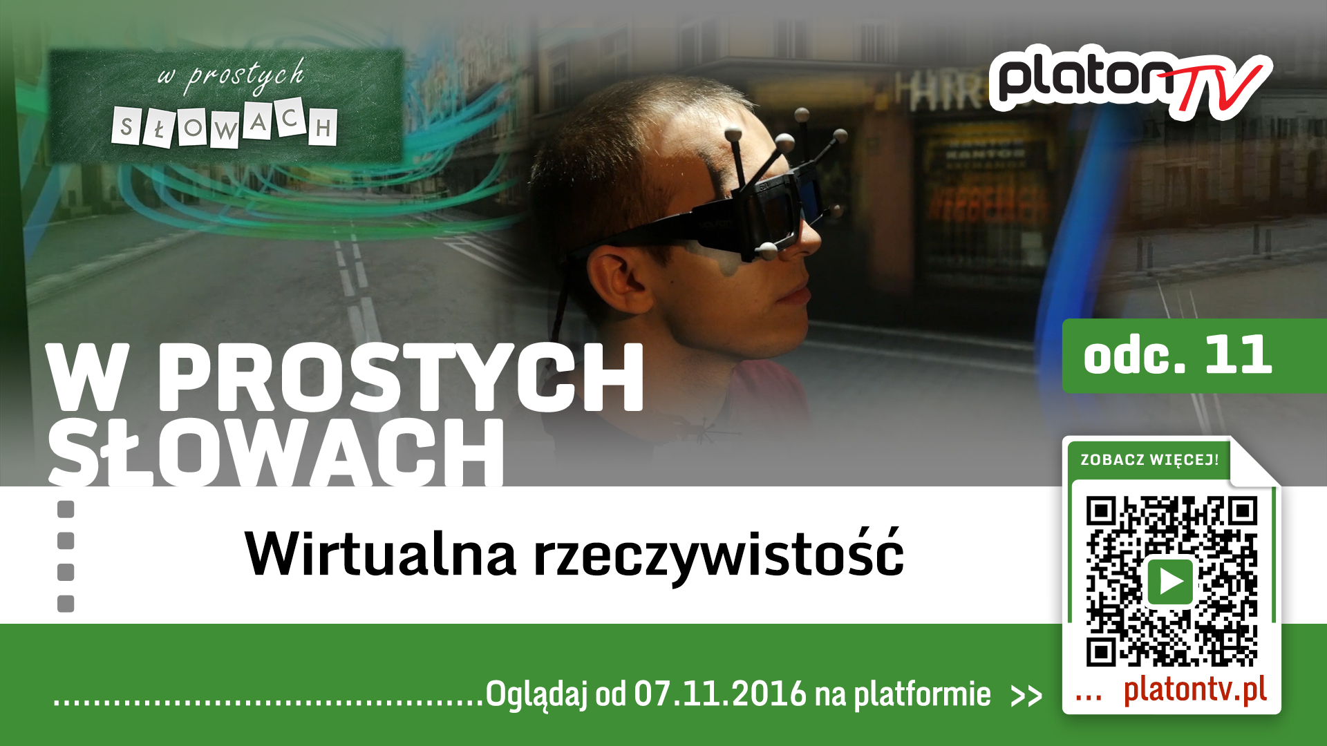 PlatonTV: „W prostych słowach: wirtualna rzeczywistość”