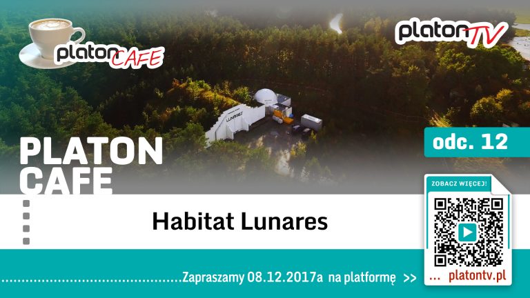 Premiera PlatonTV: Platon Cafe – Habitat Lunares