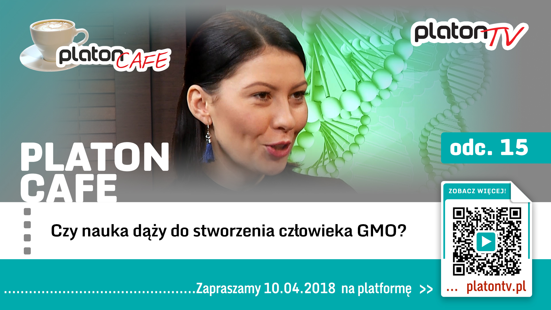 Premiera PlatonTV: Platon Cafe – Czy nauka dąży do stworzenia człowieka GMO?