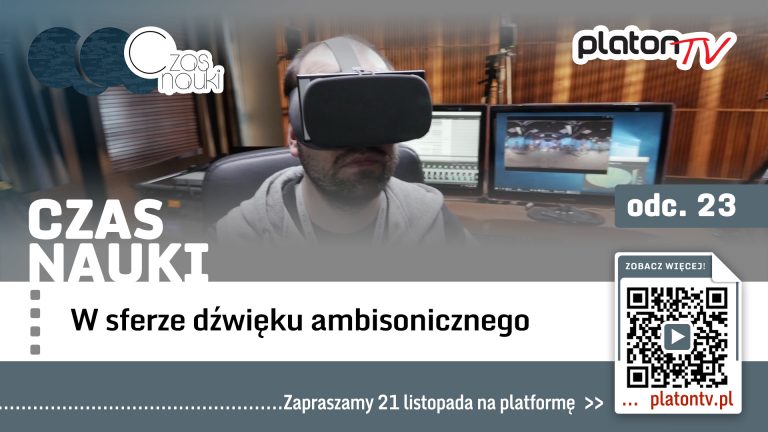 Premiera PlatonTV: „Czas nauki – W sferze dźwięku”