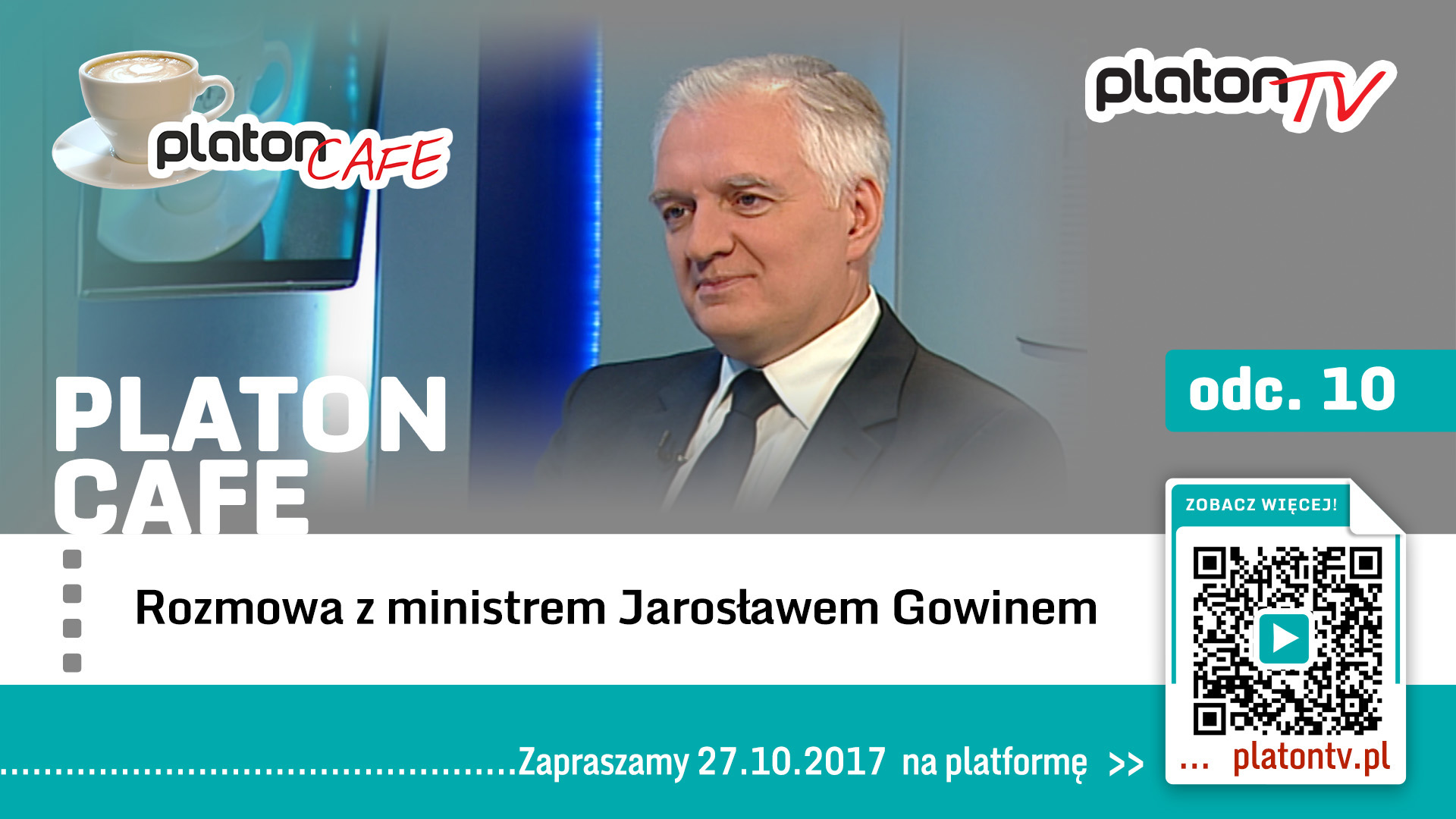 Premiera PlatonTV: Platon Cafe, Rozmowa z Ministrem Jarosławem Gowinem
