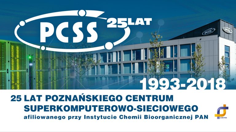 25 lat Poznańskiego Centrum Superkomputerowo-Sieciowego