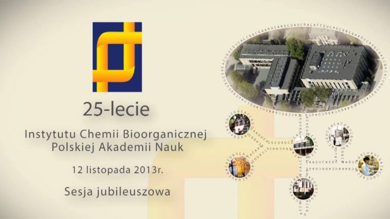 Wideo: 25 lat Instytutu Chemii Bioorganicznej PAN w Poznaniu