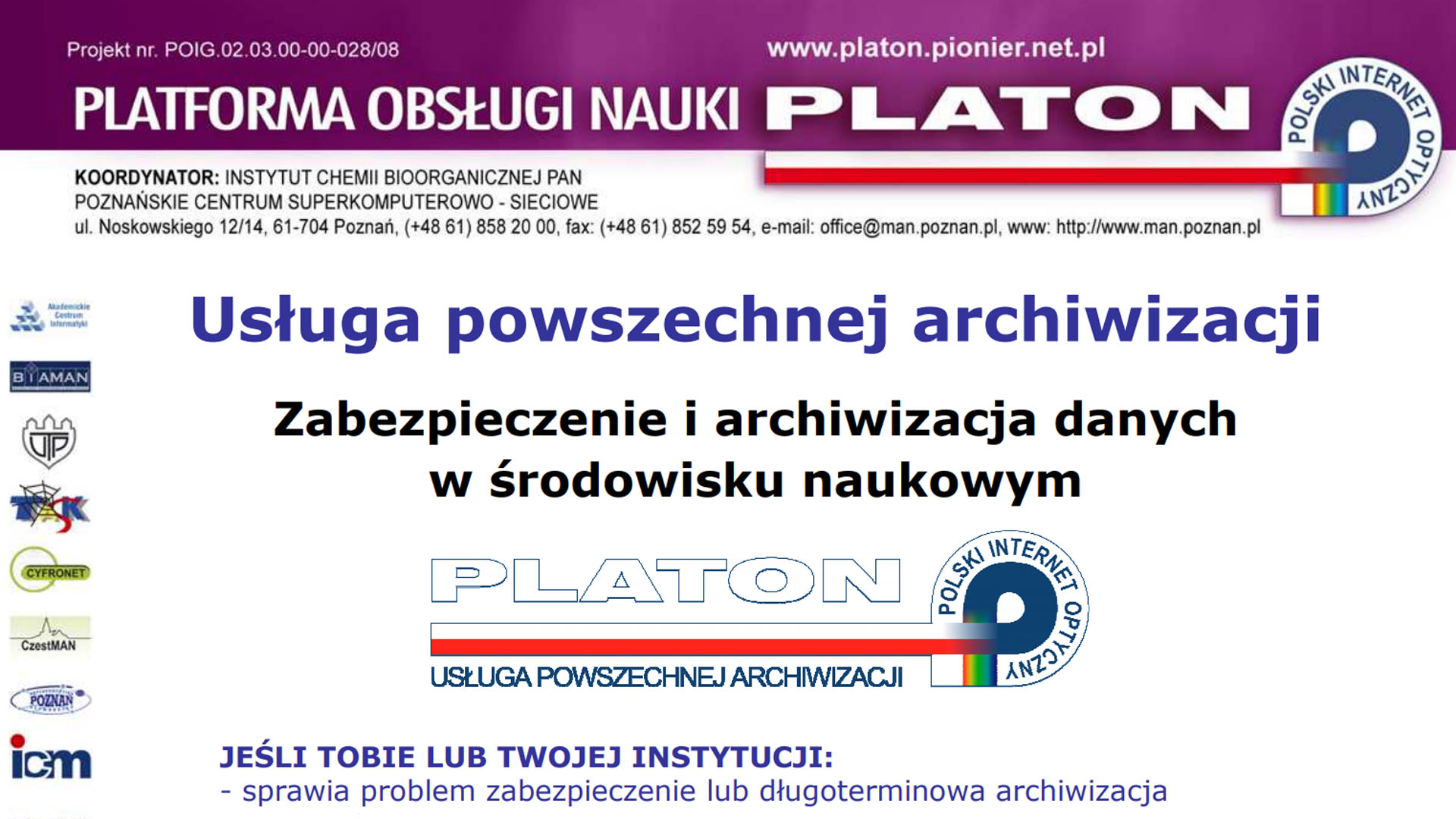 Warsztaty o usłudze powszechnej archiwizacji w całej Polsce