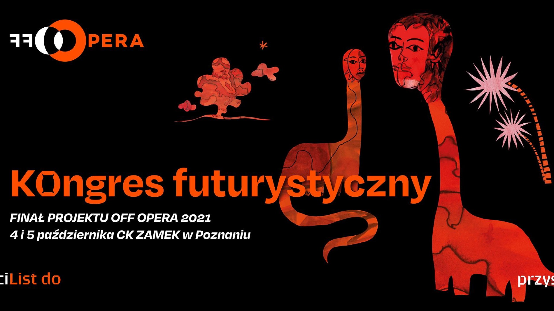 Kongres futurystyczny — finał projektu OFF Opera 2021