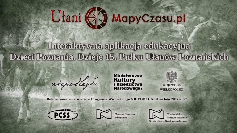 Uroczysta prezentacja interaktywnej aplikacji edukacyjnej „Dzieci Poznania. Dzieje 15. Pułku Ułanów Poznańskich”