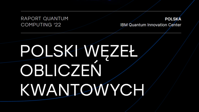 Raport Quantum Computing ’22