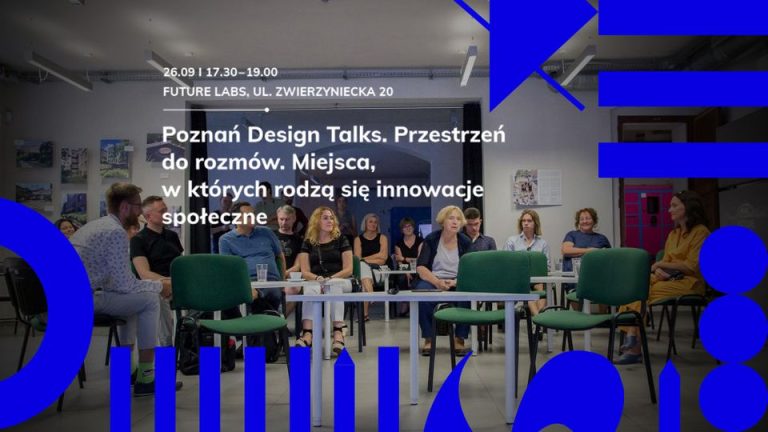 Poznań Design Talks w PSNC Future Labs