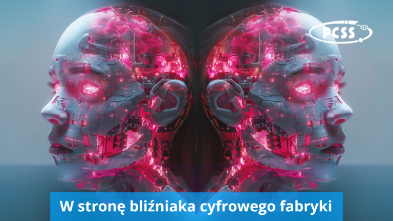 W stronę bliźniaka cyfrowego fabryki