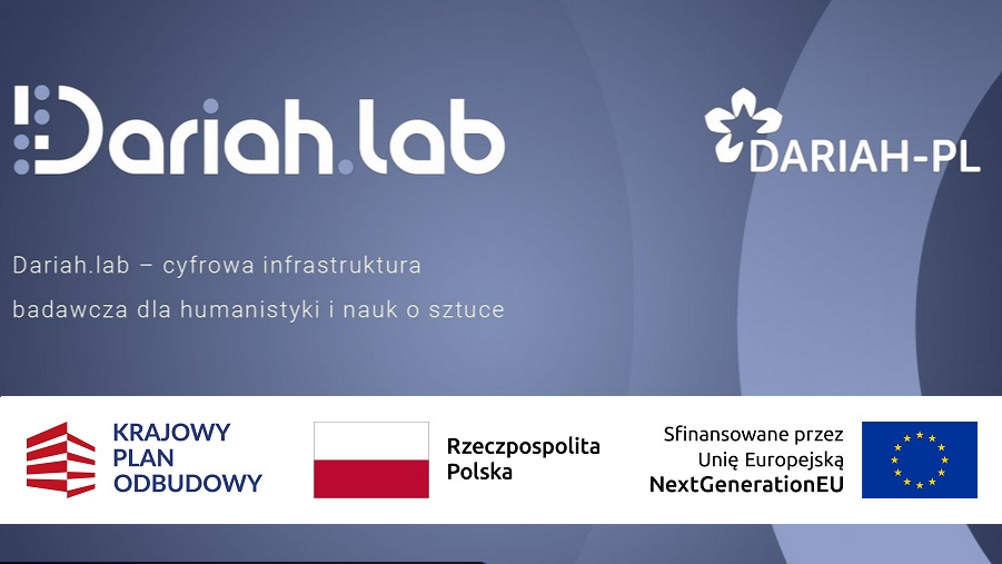 DARIAH-PL ze wsparciem Krajowego Planu Odbudowy