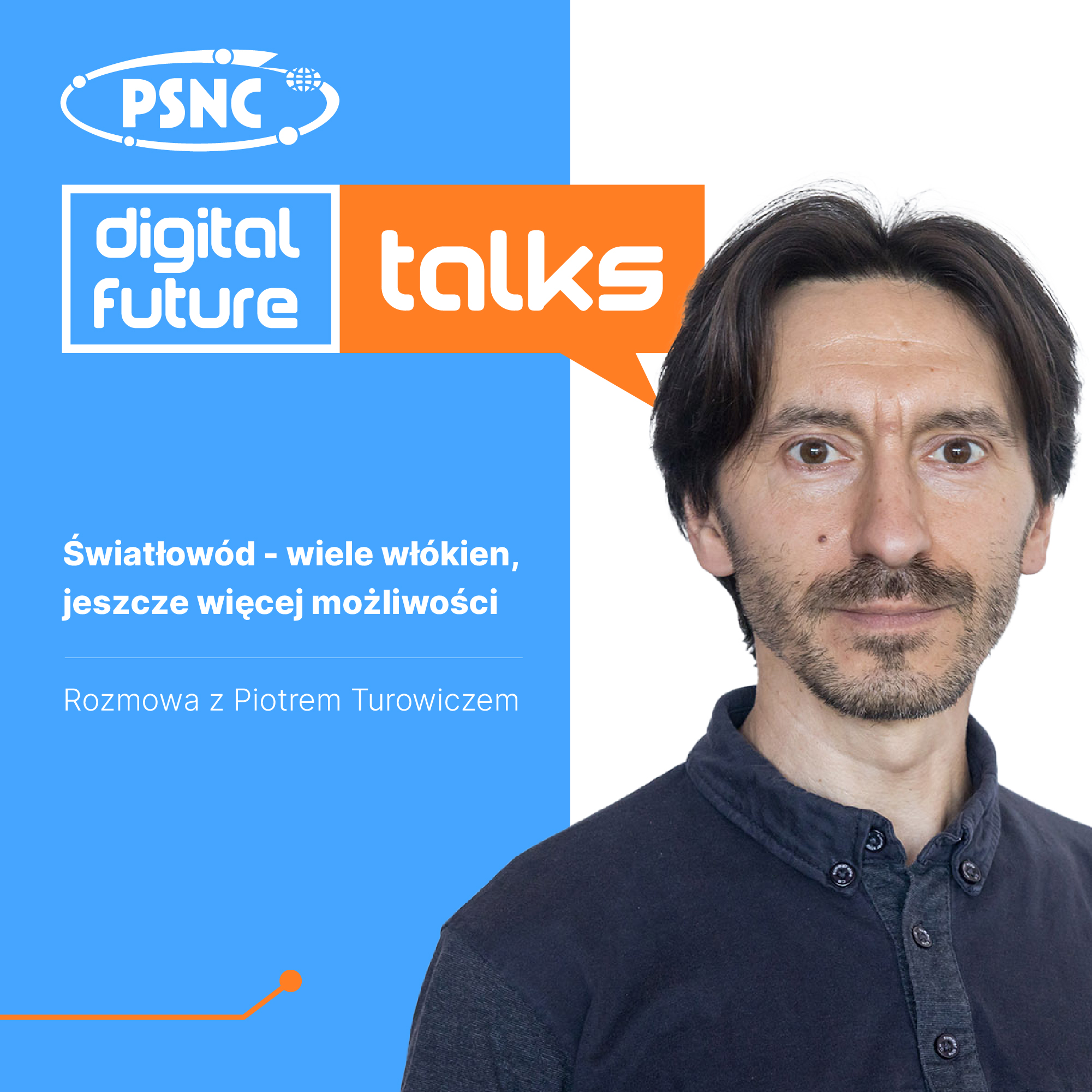 PSNC Digital Future Talks