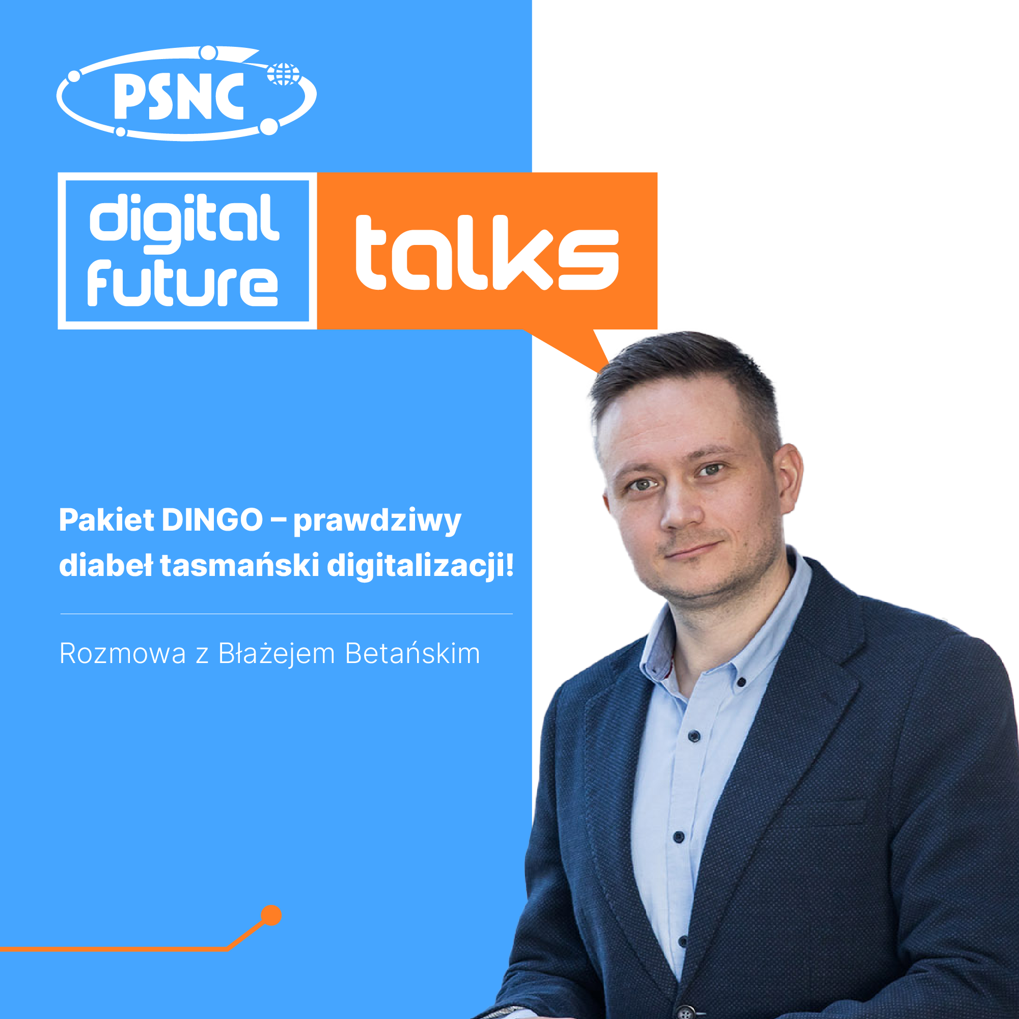 PSNC Digital Future Talks