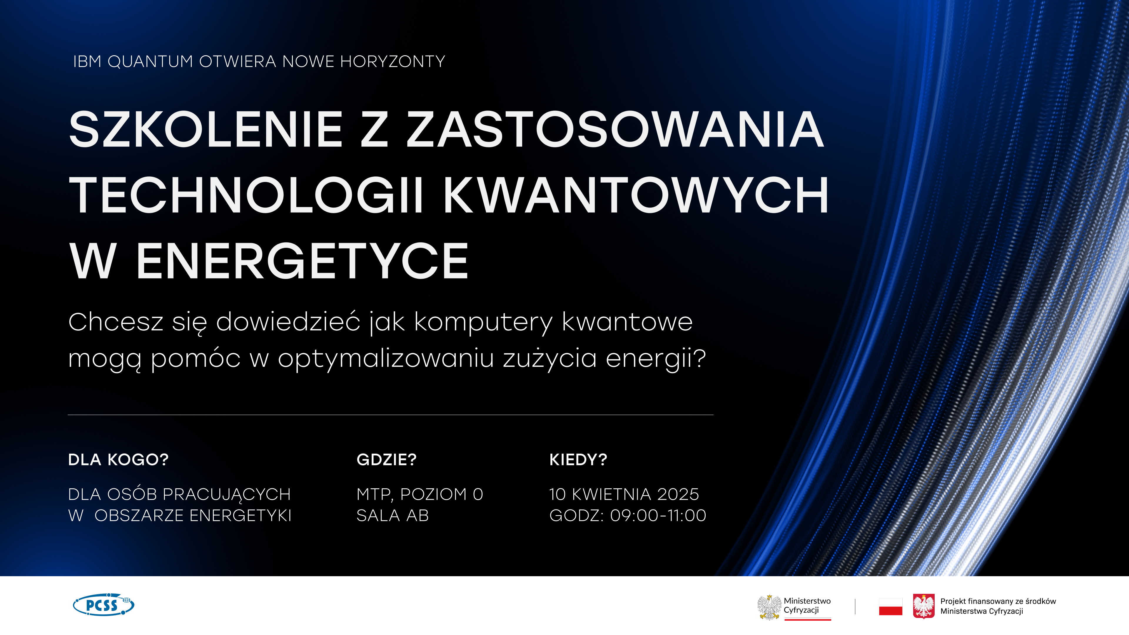 Szkolenie z zastosowania technologii kwantowych w energetyce