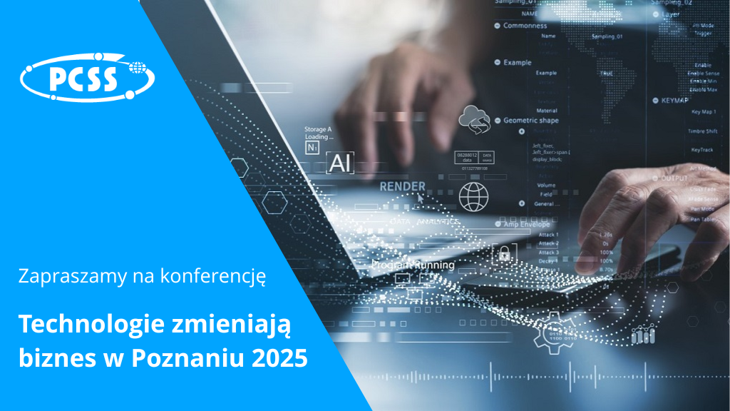 Zapraszamy na konferencję Technologie zmieniają biznes w Poznaniu 2025
