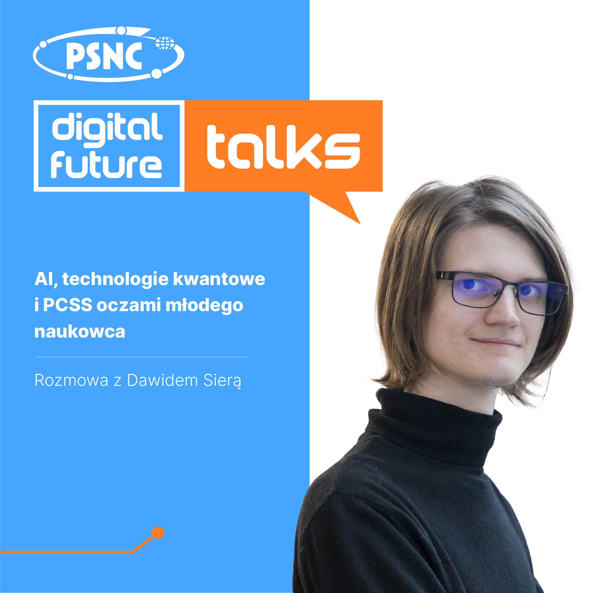 PSNC Digital Future Talks
