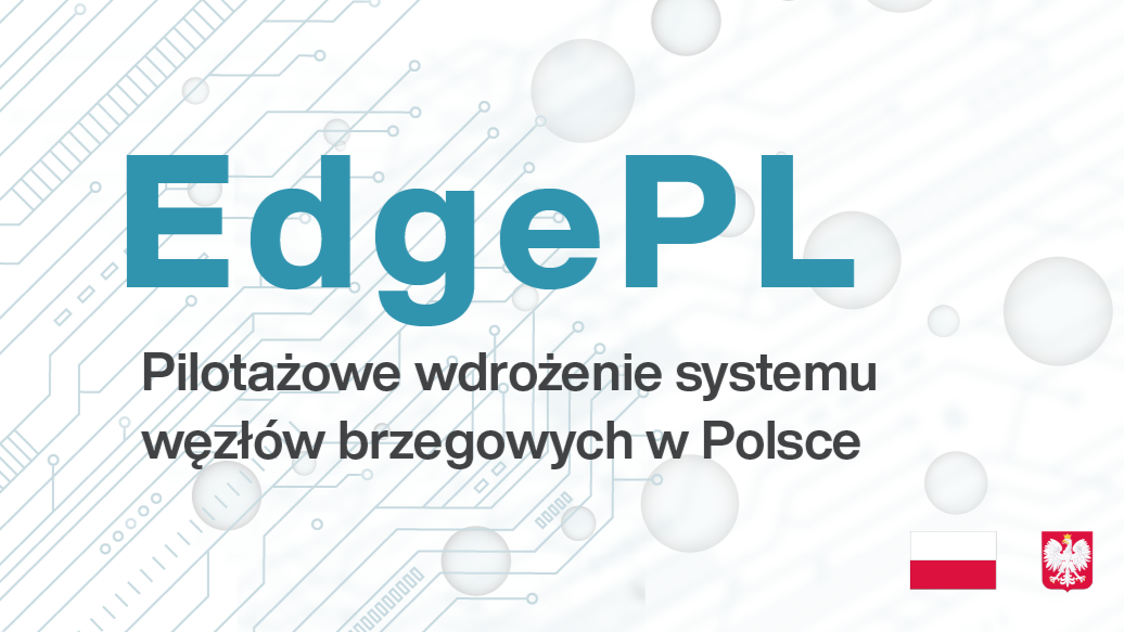 Podpisano umowę o współpracy w ramach projektu EdgePL