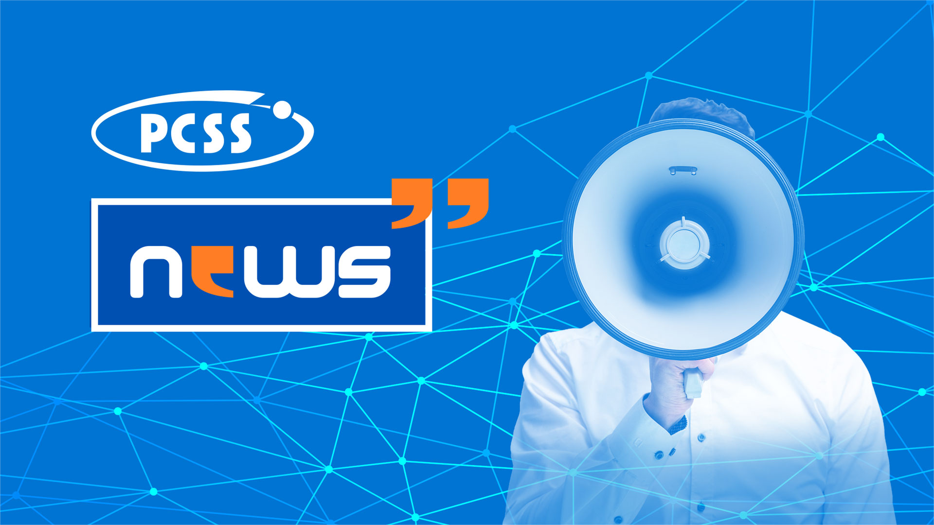 PCSS News: Bieżące informacje o projektach, innowacjach i usługach