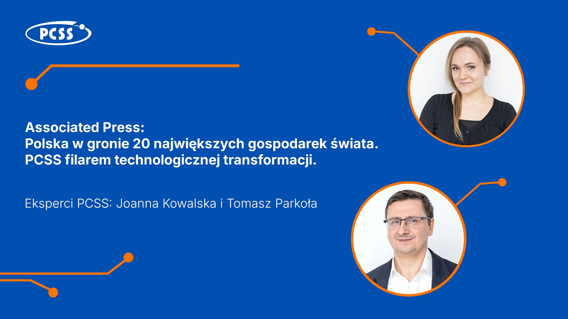 Associated Press: PCSS filarem technologicznej transformacji