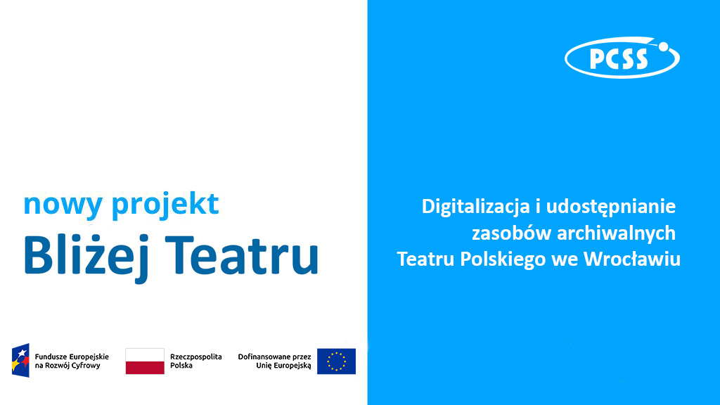 „Bliżej Teatru”: innowacyjny model digitalizacji dziedzictwa scenicznego