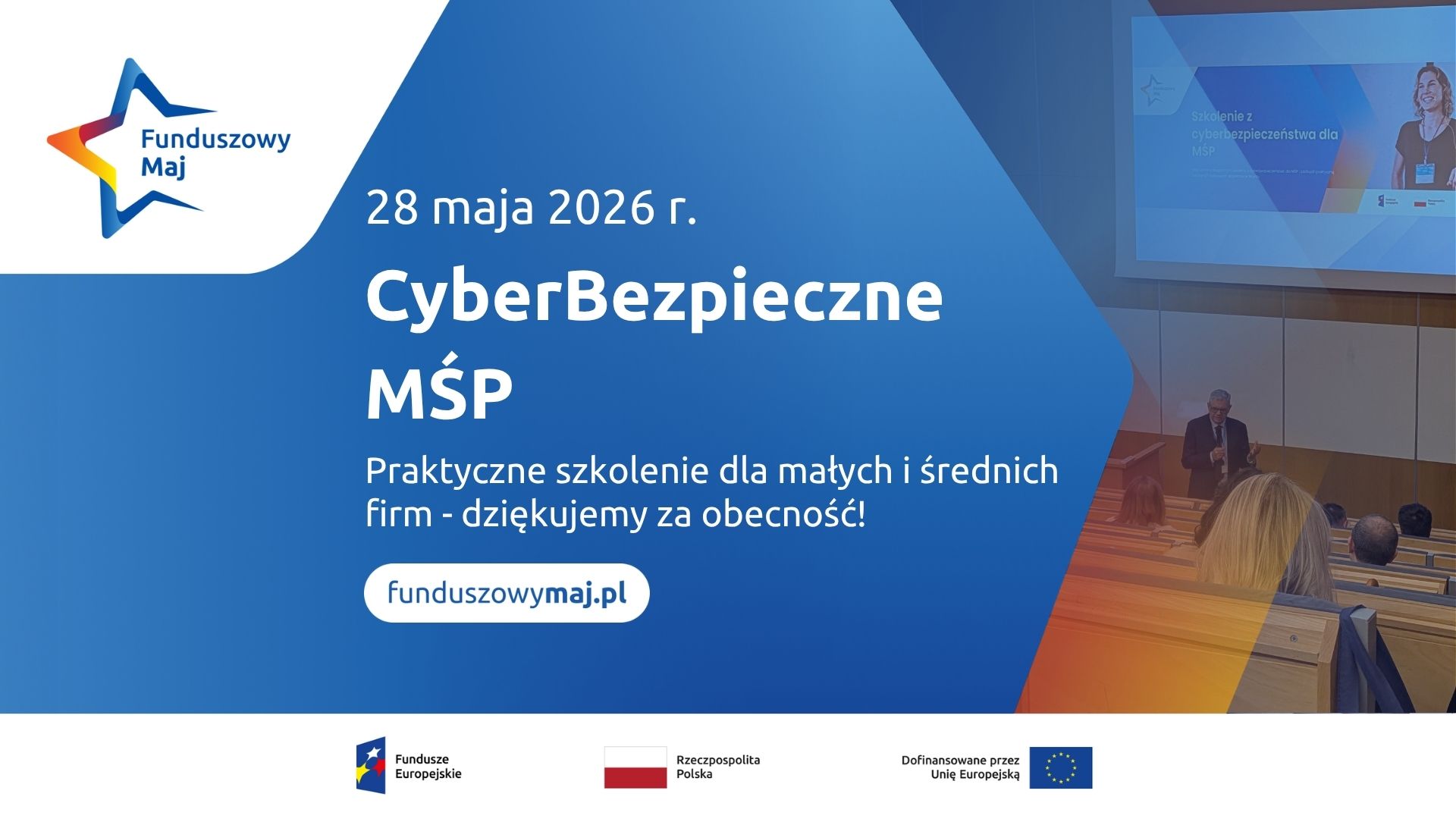 Funduszowy Maj: Szkolenie „CyberBezpieczne MŚP”