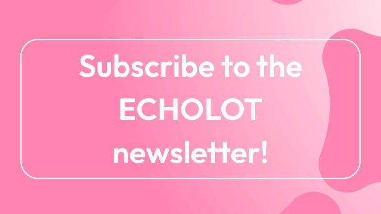 Grafika na różowym tle z zaokrągloną ramką i tekstem "Subscribe to the ECHOLOT newsletter!