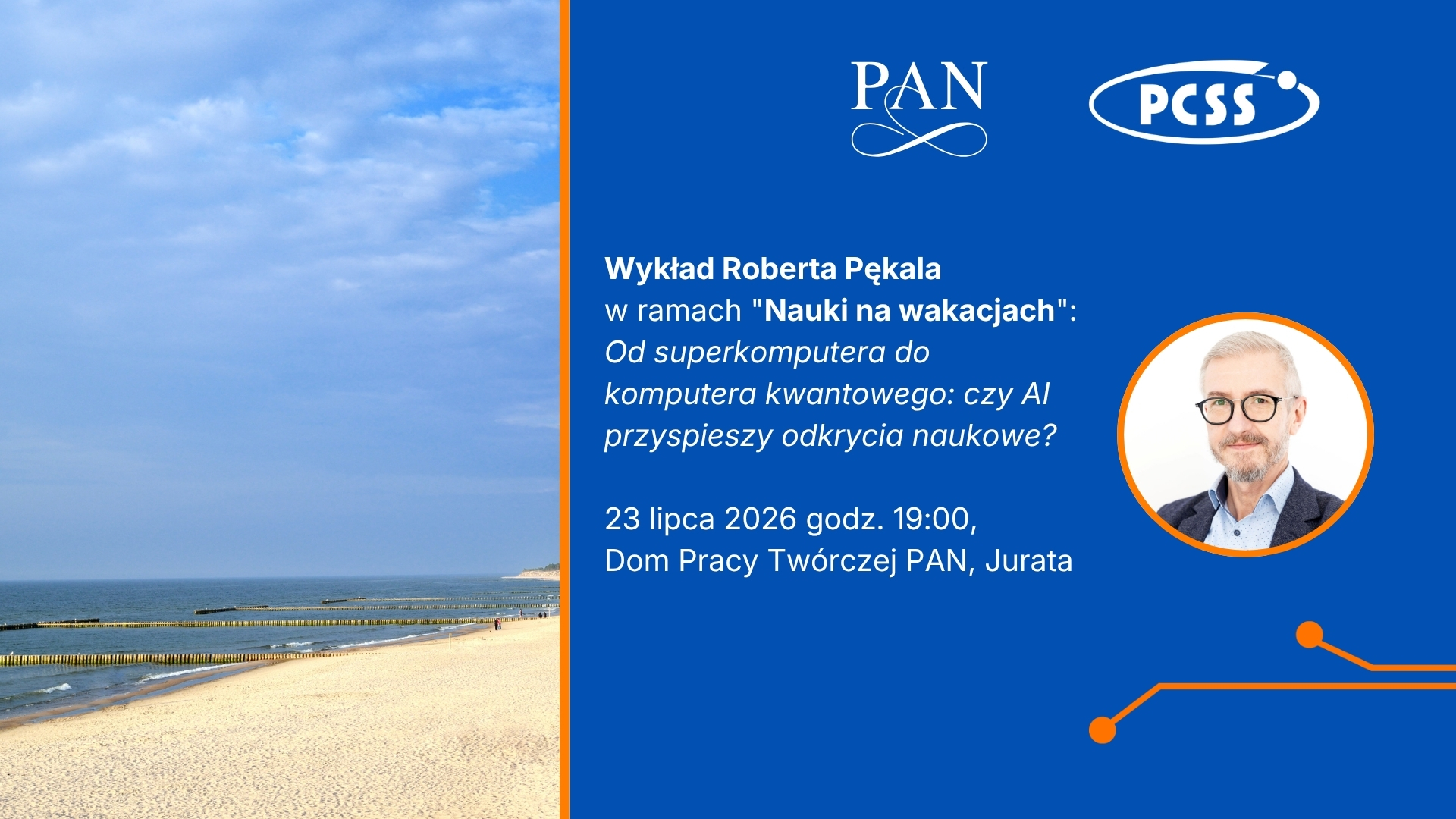 „Nauka na wakacjach”: Przyszłość technologii kwantowych i AI