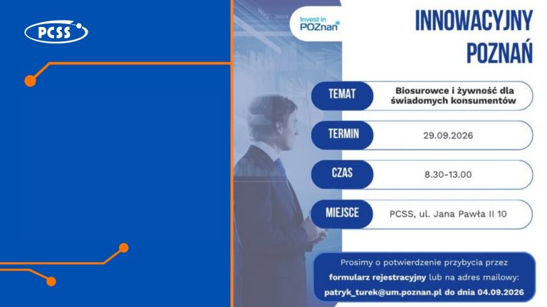 Grafika zaprasza na wydarzenie z cyklu "Innowacyjny Poznań" zatytułowane "Biosurowce i żywność dla świadomych konsumentów". Spotkanie odbędzie się 29 września 2026 roku w godzinach 8:30–13:00 w siedzibie PCSS przy ul. Jana Pawła II 10 w Poznaniu. Potwierdzenie obecności należy przesłać do 4 września 2026 roku za pomocą formularza rejestracyjnego lub na adres e-mail: patryk_turek@um.poznan.pl.