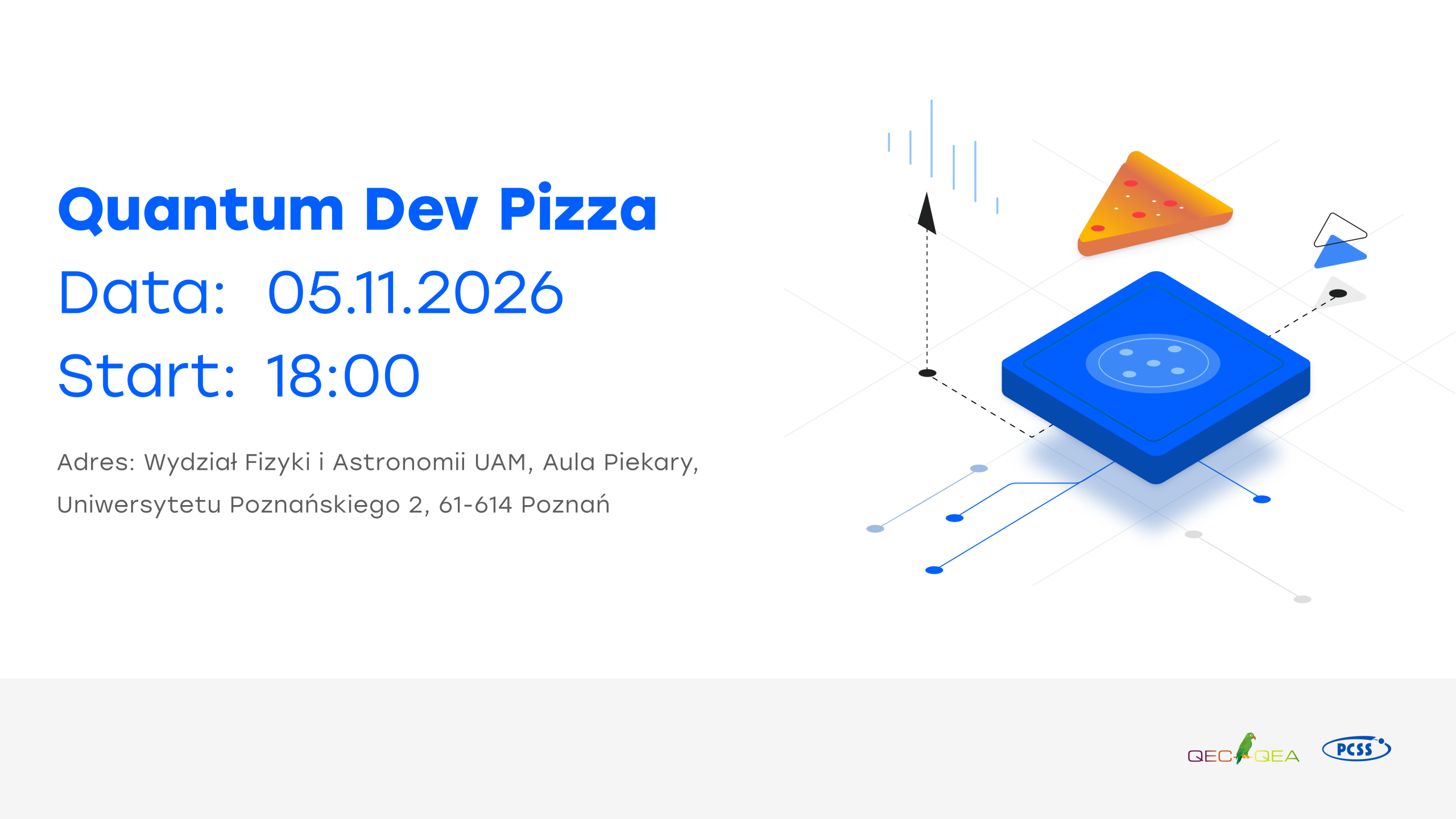 Nadchodzi kolejna edycja Quantum Dev Pizza w Poznaniu